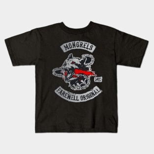 mongrels farewell original Kids T-Shirt